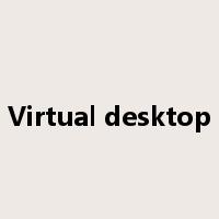 Virtual desktop是什么意思