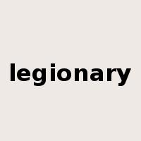 legionary是什么意思