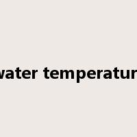 water temperature是什么意思