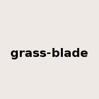 grass-blade是什么意思