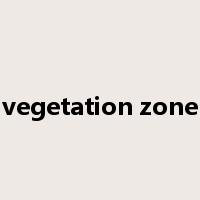 vegetation zone是什么意思