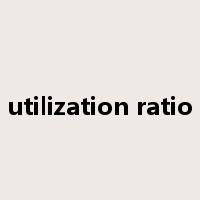 utilization ratio是什么意思