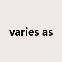 varies as是什么意思