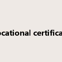 vocational certificate是什么意思