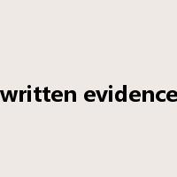 written evidence是什么意思