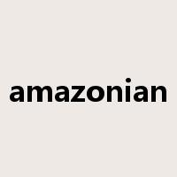 amazonian是什么意思