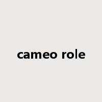 cameo role是什么意思