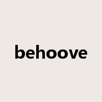 behoove是什么意思