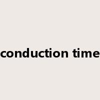 conduction time是什么意思