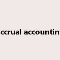 accrual accounting是什么意思