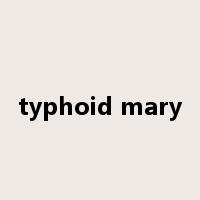 typhoid mary是什么意思