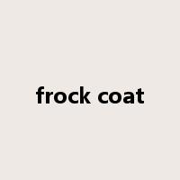 frock coat是什么意思