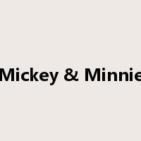 Mickey & Minnie是什么意思
