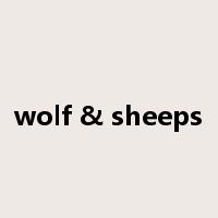 wolf & sheeps是什么意思