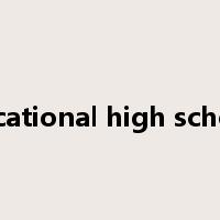 vocational high school是什么意思