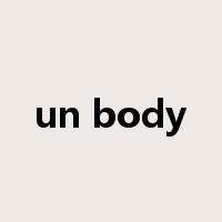 un body是什么意思