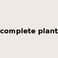complete plant是什么意思
