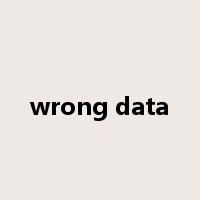 wrong data是什么意思