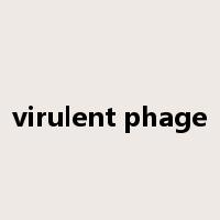 virulent phage是什么意思