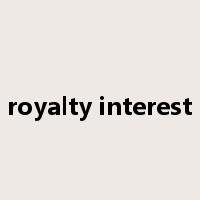 royalty interest是什么意思