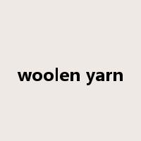 woolen yarn是什么意思