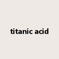 titanic acid是什么意思