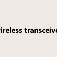 wireless transceiver是什么意思
