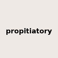 propitiatory是什么意思