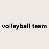 volleyball team是什么意思