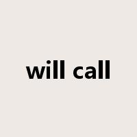will call是什么意思
