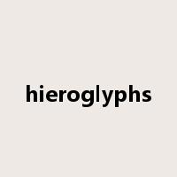 hieroglyphs是什么意思