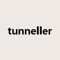 tunneller是什么意思