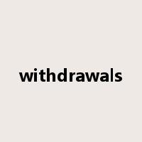 withdrawals是什么意思