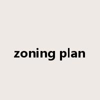 zoning plan是什么意思