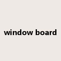 window board是什么意思