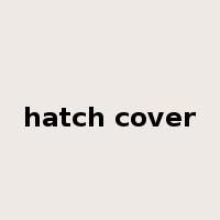 hatch cover是什么意思