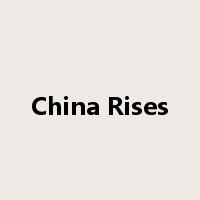China Rises是什么意思