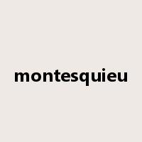 montesquieu是什么意思