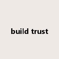build trust是什么意思
