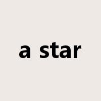 a star是什么意思