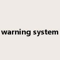 warning system是什么意思