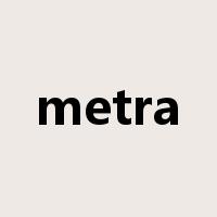 metra是什么意思