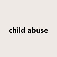 child abuse是什么意思