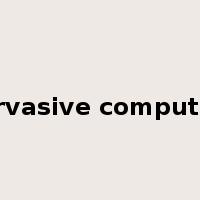 pervasive computing是什么意思