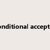 unconditional acceptance是什么意思