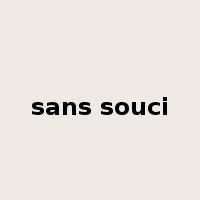 sans souci是什么意思