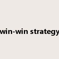 win-win strategy是什么意思