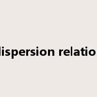 dispersion relation是什么意思