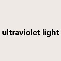 ultraviolet light是什么意思