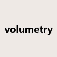 volumetry是什么意思